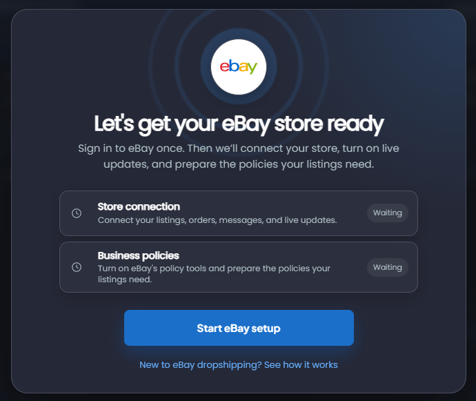 The initial eBay setup window with Store connection and Business policies waiting to begin.