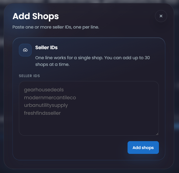 The Add Shops window with the seller ID field and Add shops button.